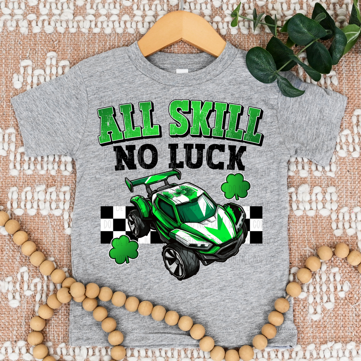 All Skill No Luck  (KPI) 83564 DTF Transfer