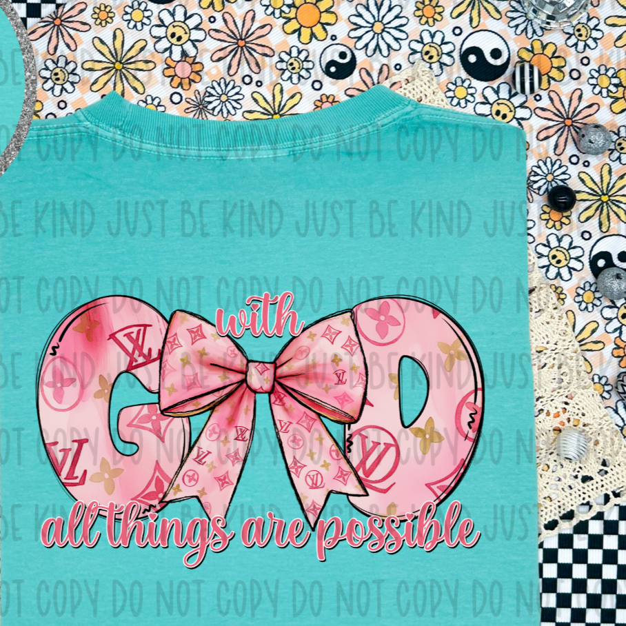 With God All Things Are Possible (BACK ONLY) (FDCD) 72276 DTF transfer