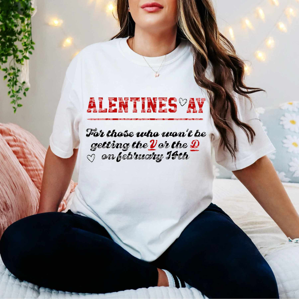 Alentines Ay for those who won’t be getting the V or the D (LANE) 84210 DTF transfer