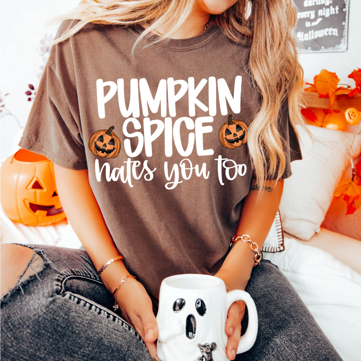 Pumpkin Spice Hates you Too WHITE CMD DTF transfer