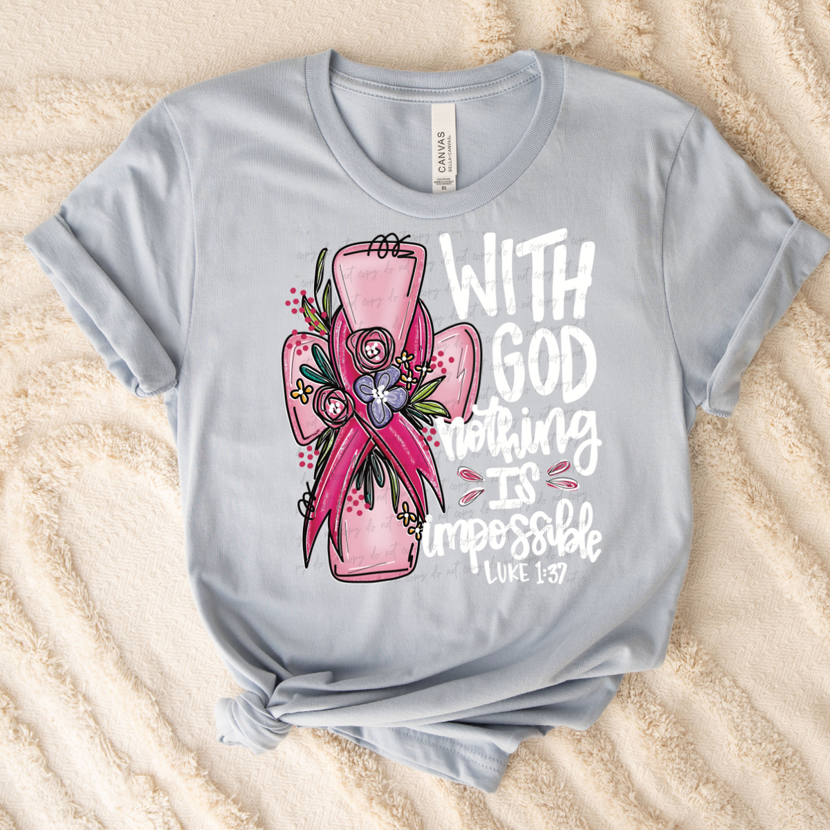 With God Nothing Is Impossible (WHITE WRITING) 68099 DTF Transfer