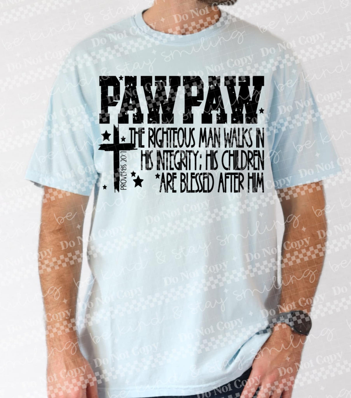 Pawpaw the righteous man walks in his integrity (CMLD) 99638 DTF transfer