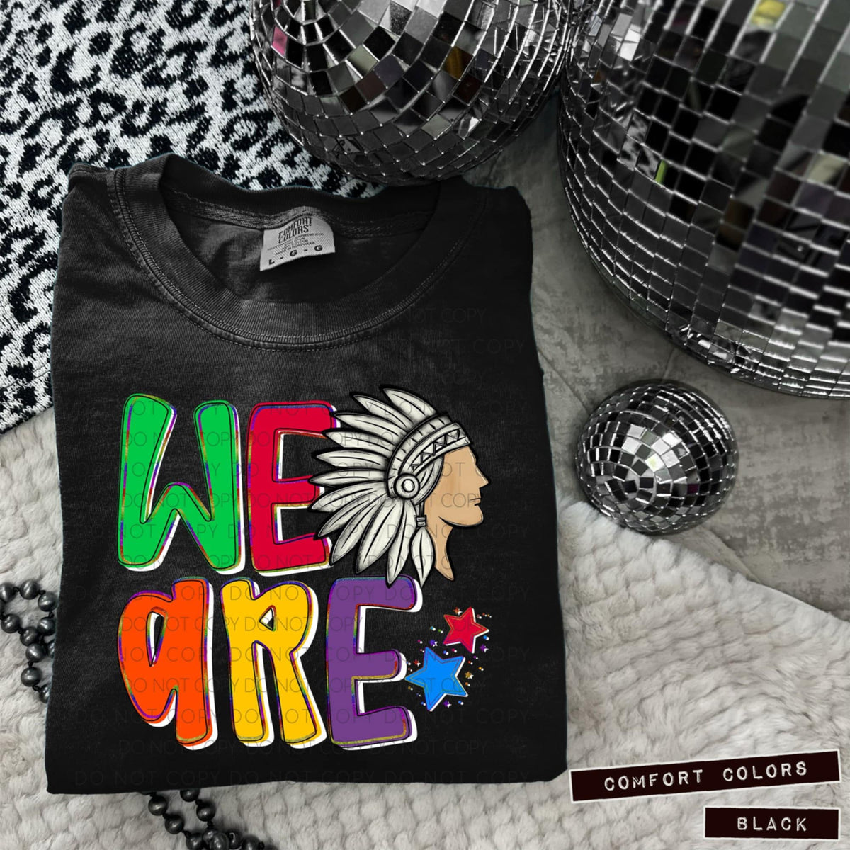 We are Indians (Caplinger) 100880 DTF transfer