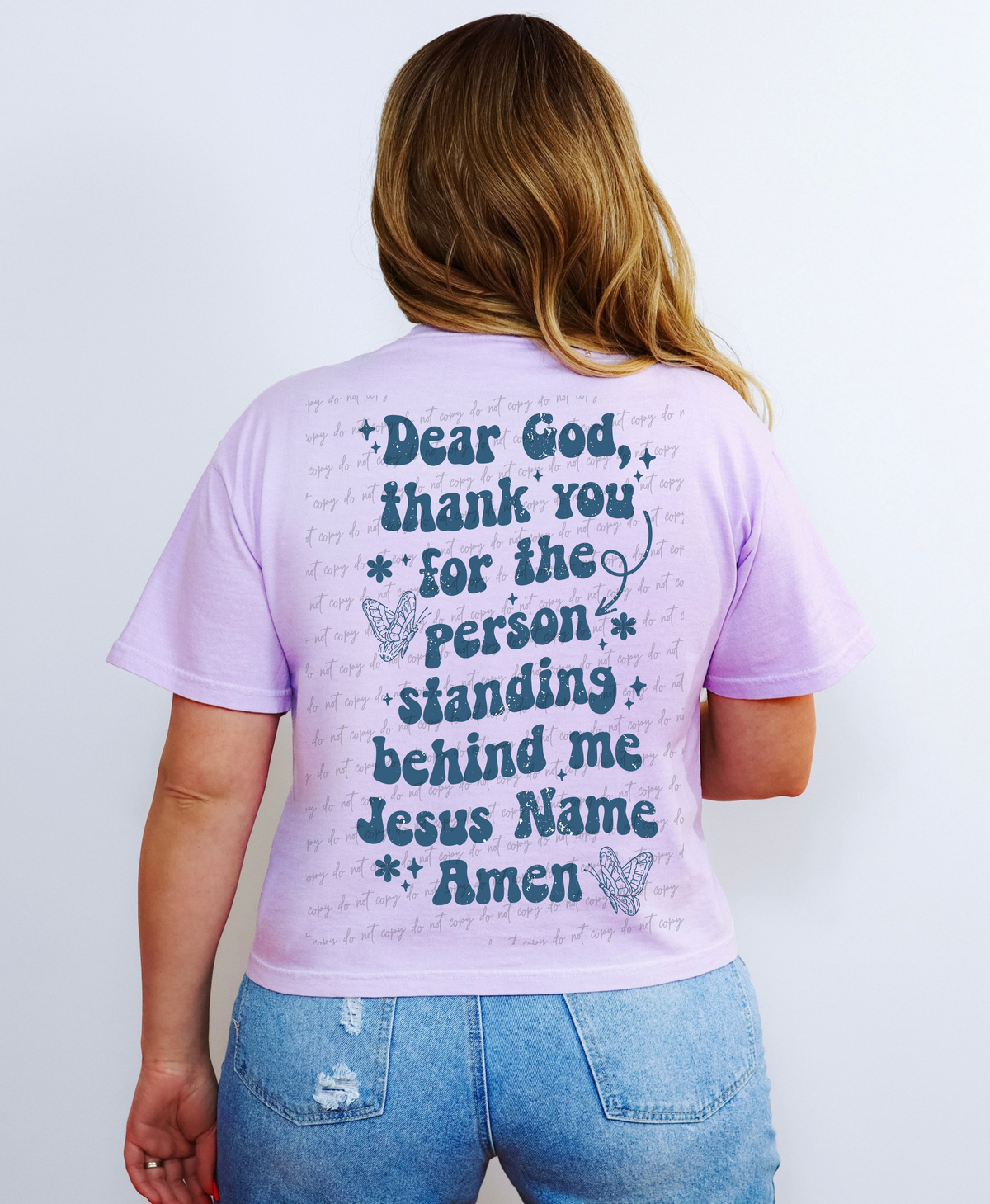 Dear God thatnk you for the person standing behind me jesus name amen 28880 DTF Transfer