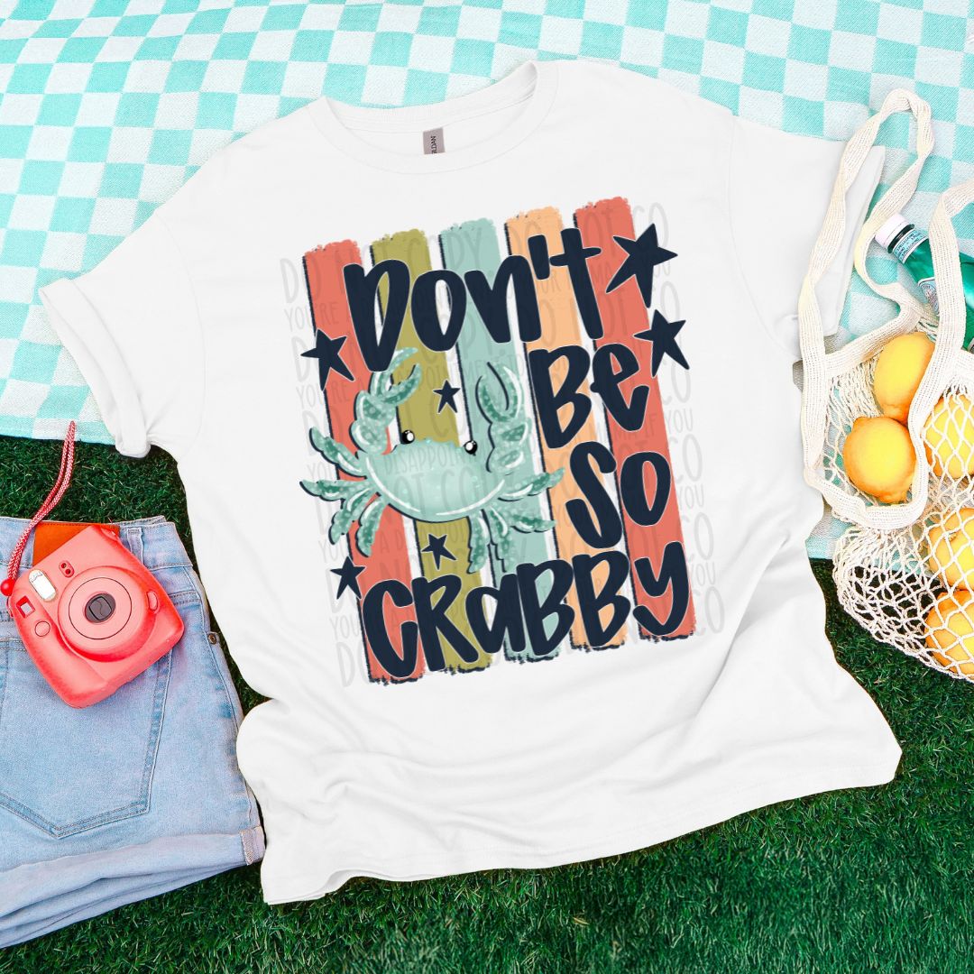 Don't be so crabby stipes (SWD) DTF Transfer