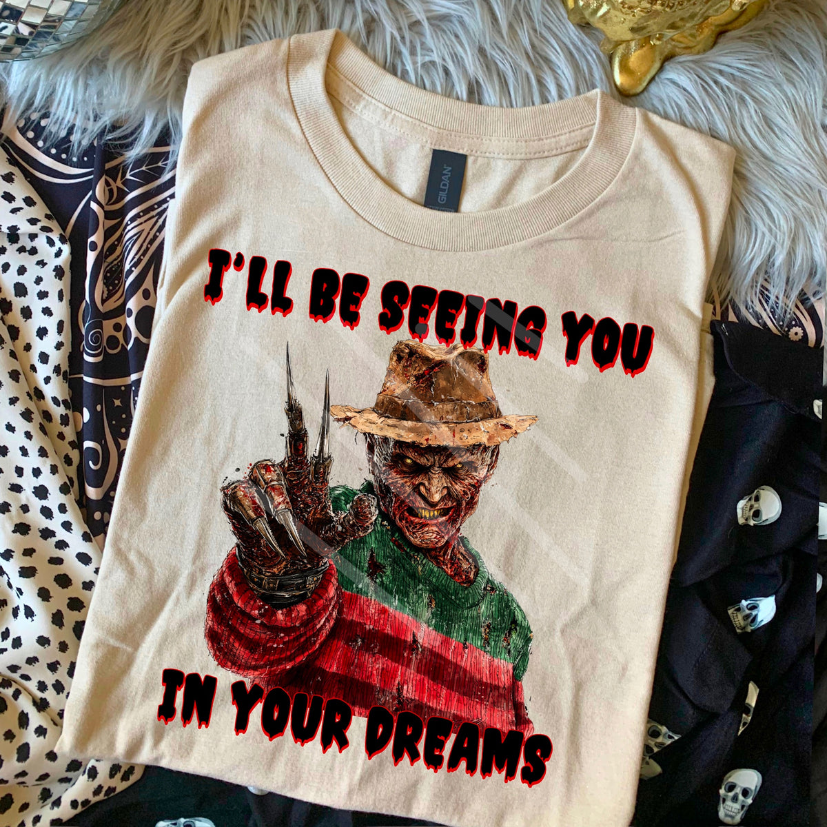 I’ll be seeing you in your dreams fred 110793 DTF transfer
