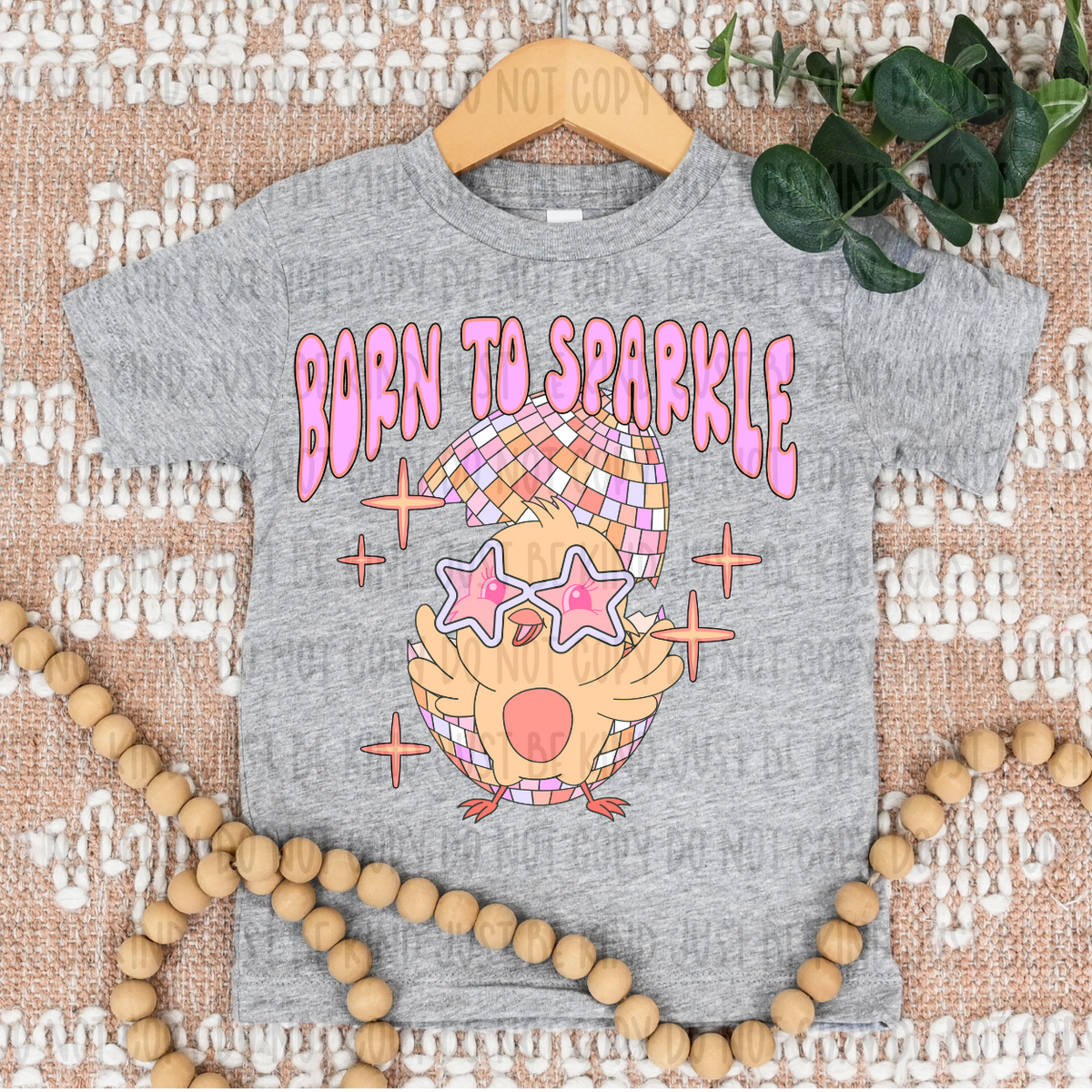 Born To Sparkle (Kayndi) 72517 DTF Transfer
