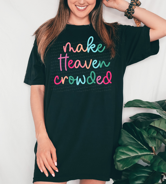 Make heaven crowded colorful 28805 DTF Transfer