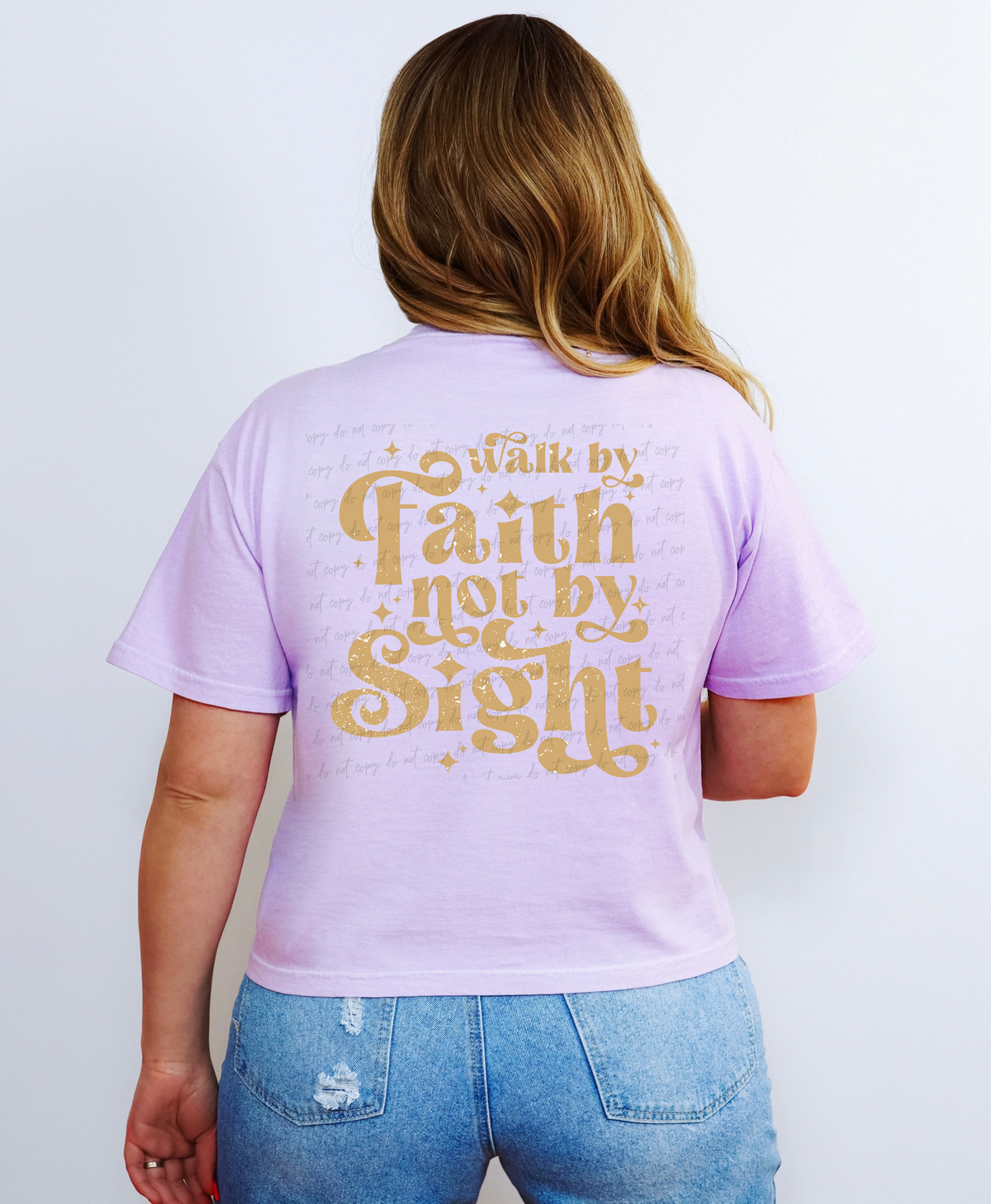 Walk by faith not by sight gold 28820 DTF Transfer