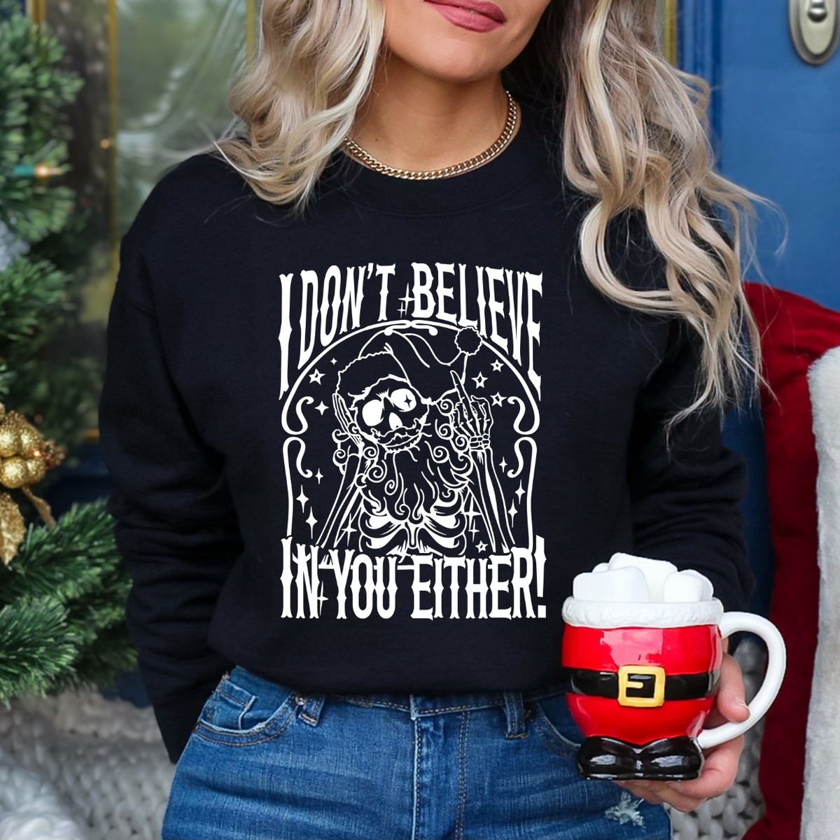 I Don't Believe In You Either 68260 DTF Transfer