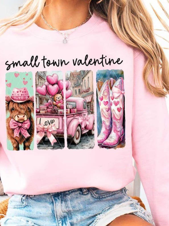 Small town valentine black font 75926 DTF transfer