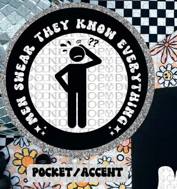 Men swear they know everything WHITE pocket (HW) 84671 DTF transfer