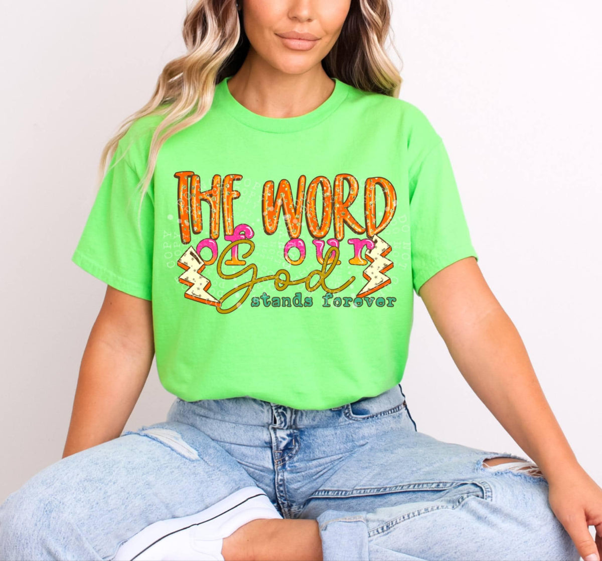 The word of our god stands forever 100215 DTF transfer