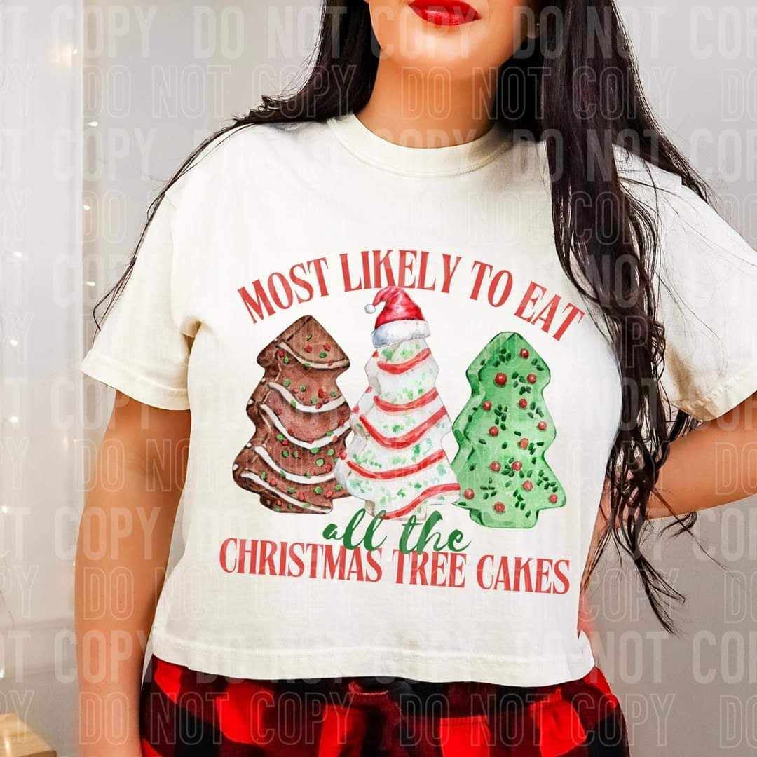 Most likely to eat all the Christmas tree cakes (SBB) 64902 DTF transfer