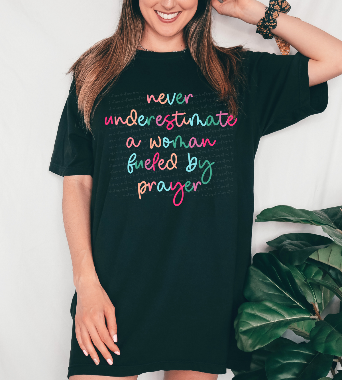 Never underestimate a woman fueled by prayer colorful 28807 DTF Transfer