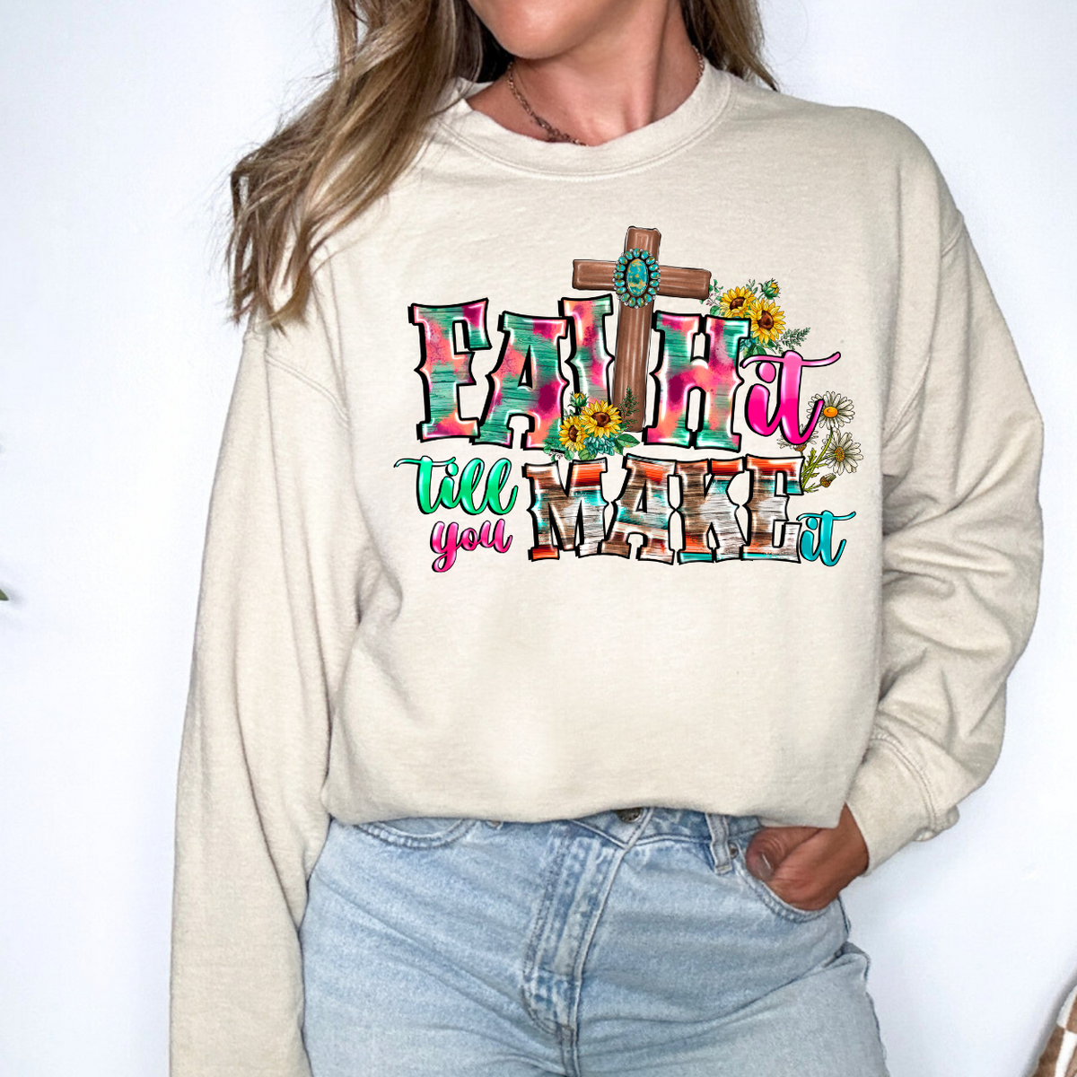 Faith It Till You Make It (RD) DTF Transfer