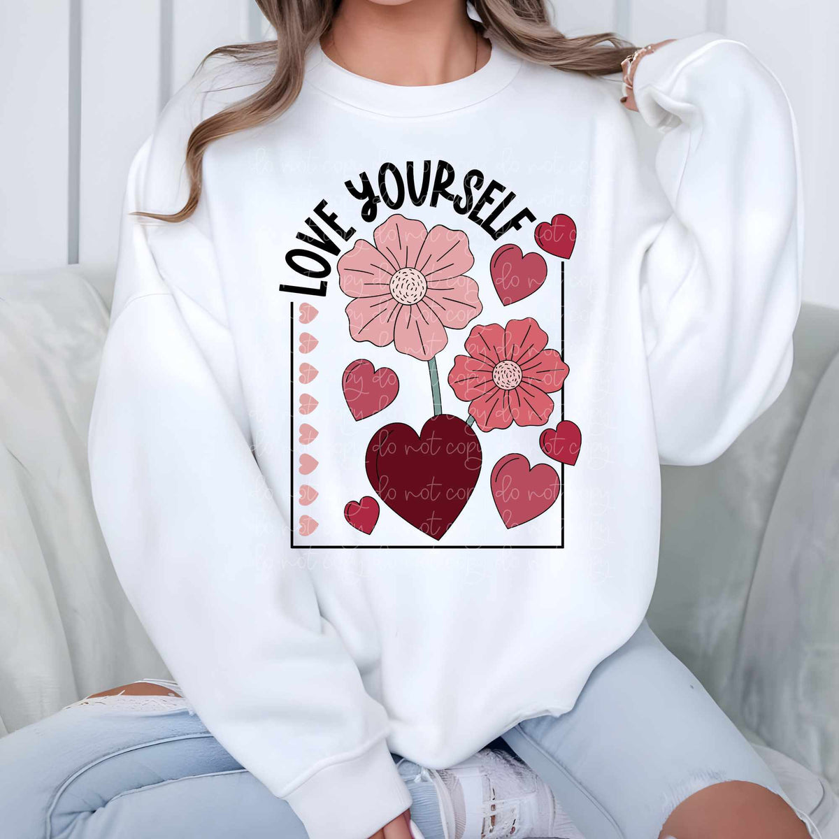 Love yourself flowers 82234 DTF transfer