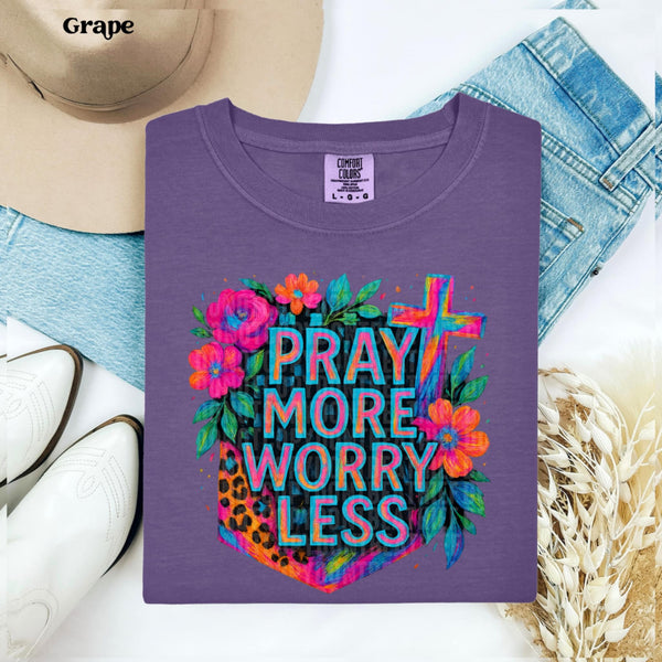 Pray more worry less (SDD) 99266 DTF transfer