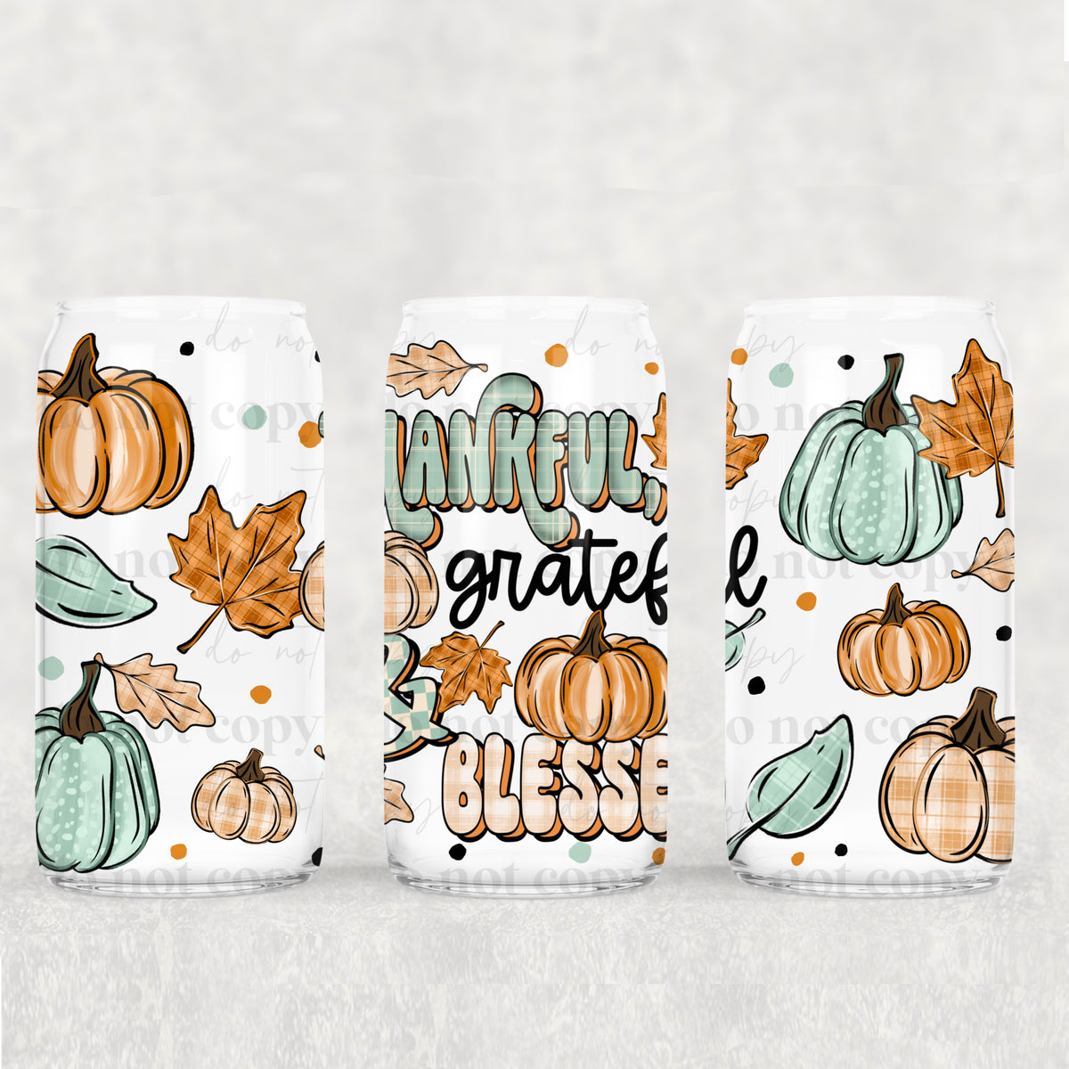 Thankful grateful blessed (CSC) UV DTF WRAP