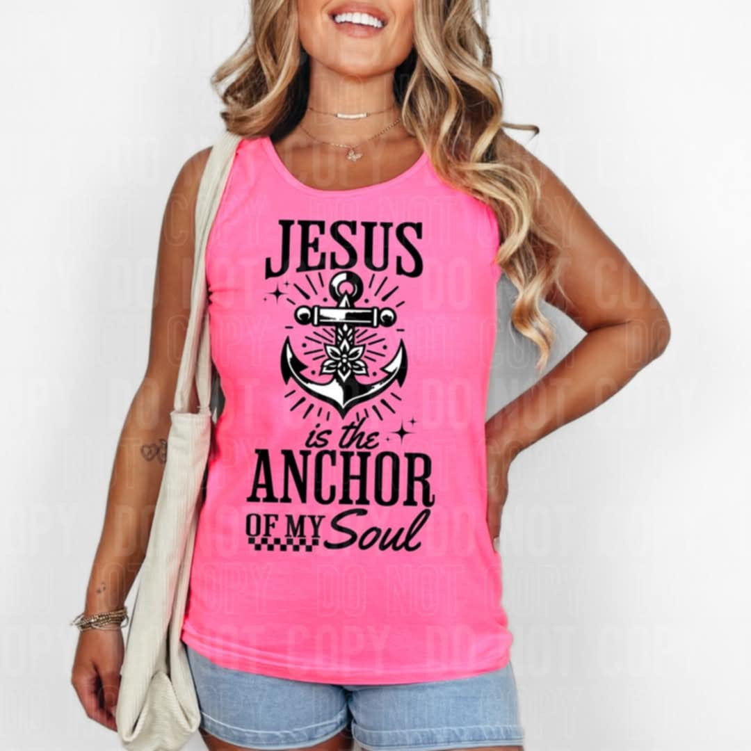 Jesus is the anchor to my soul (SBB) 100585 DTF transfer