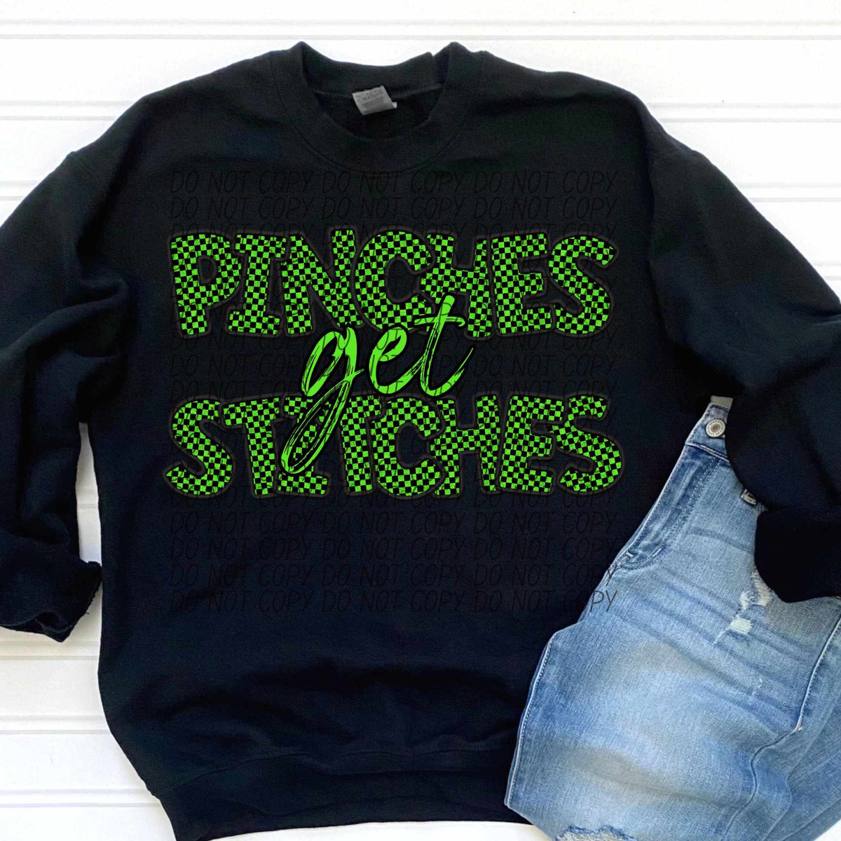 Pinches get stitches cursive green checkered (CITY) 85118 DTF transfer