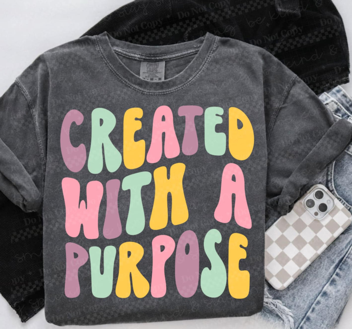 Created with a purpose colorful 94603 DTF transfer