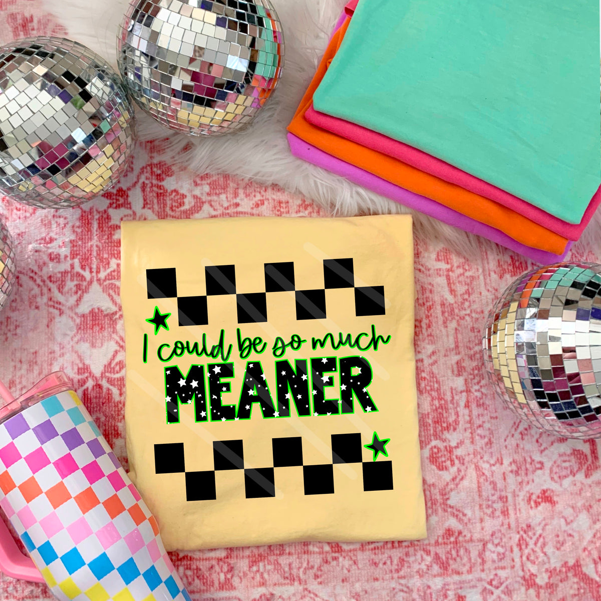 I could be meaner Checker 110559 DTF transfer