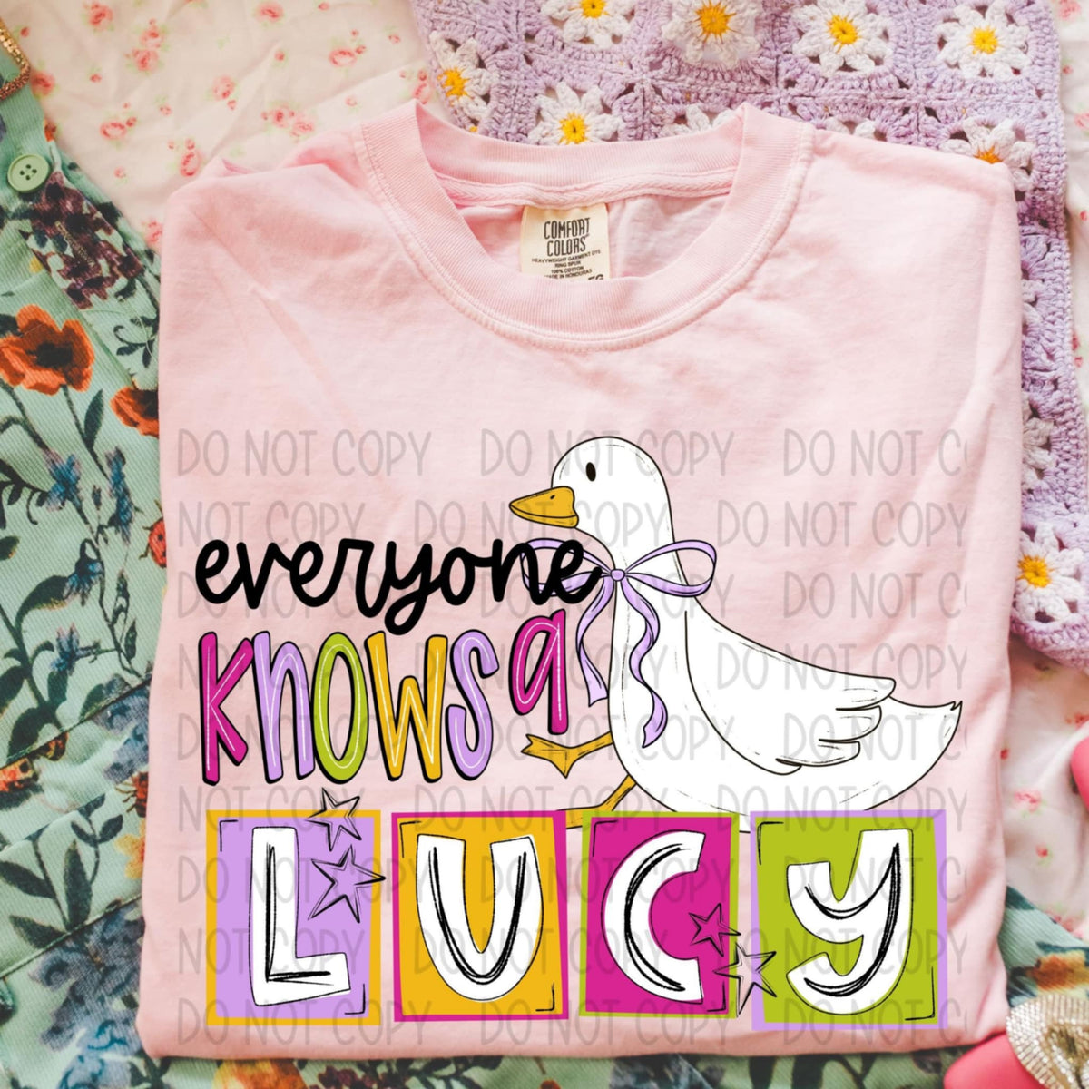 Everyone knows a Lucy (SWD) 96347 DTF transfer