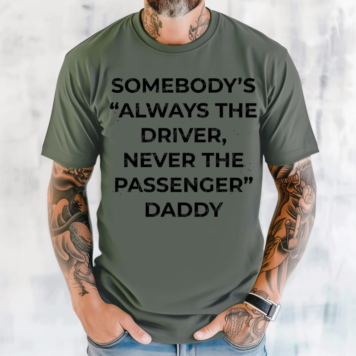 Somebody’s “always the driver, never the passenger” daddy (VIRGO) 90640 DTF transfer