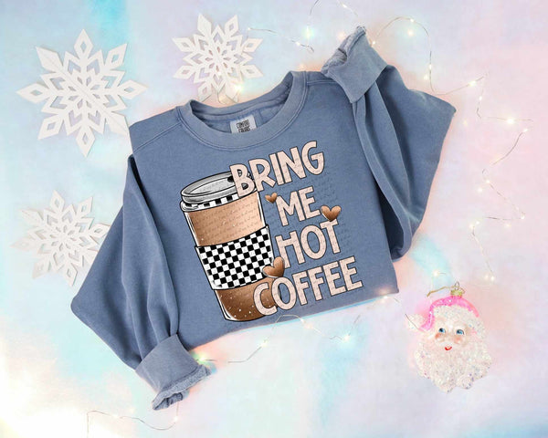 Bring me hot coffee 62688 DTF transfer