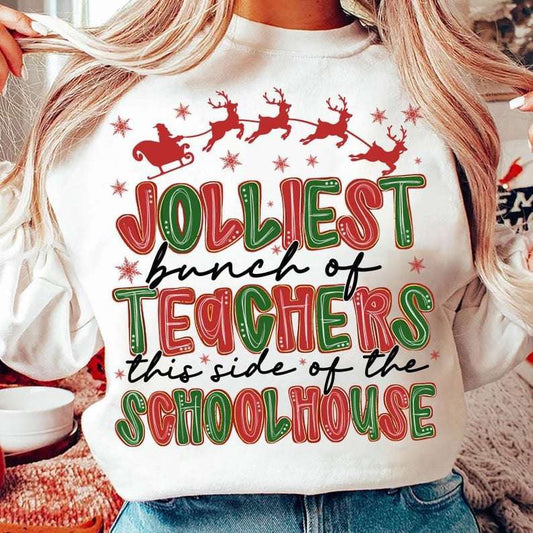 Jolliest bunch of teachers this side of the school house 70422 DTF transfer