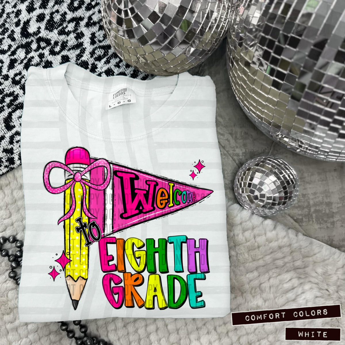 Welcome To 8th Grade (caplinger) DTF transfer