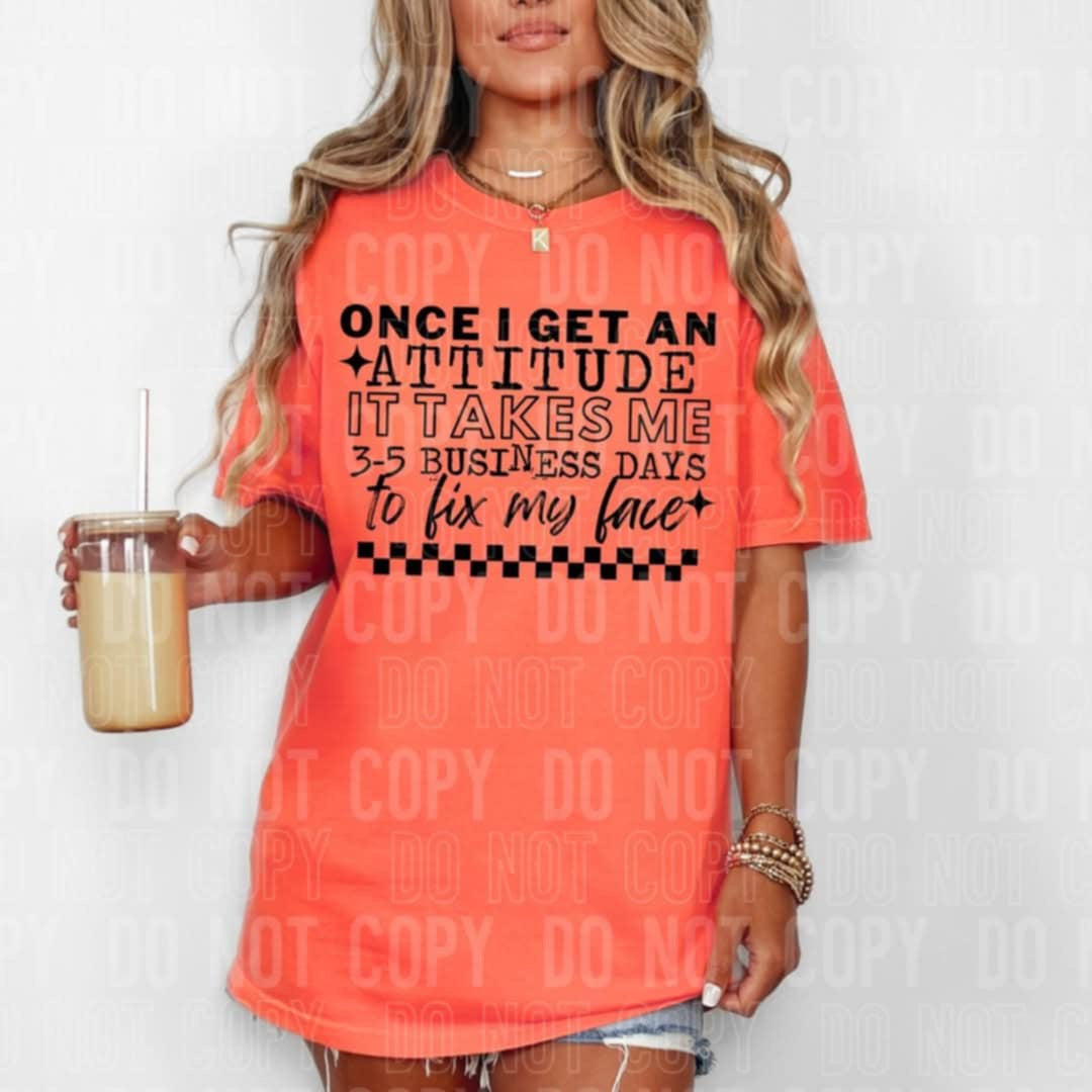 Once I get an attitude (SBB) 106225 DTF transfer