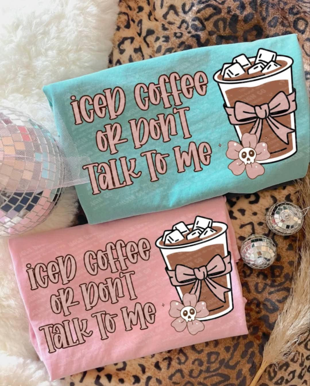 Iced coffee or don’t talk to me (UD) 103327 DTF transfer