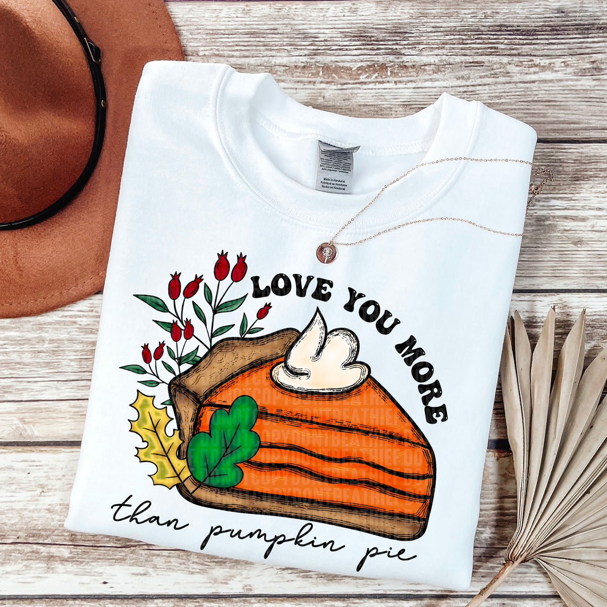 Love you more than pumpkin pie 103557 DTF transfer