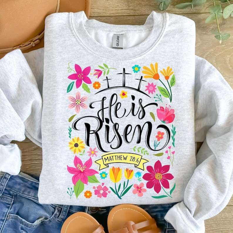 He is risen flowers 77647 DTF transfer