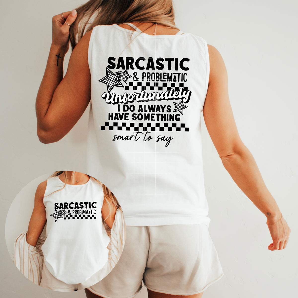 Sarcastic & dramatic unfortunately I do always have something smart to say BACK (CSC) 96393 DTF transfer