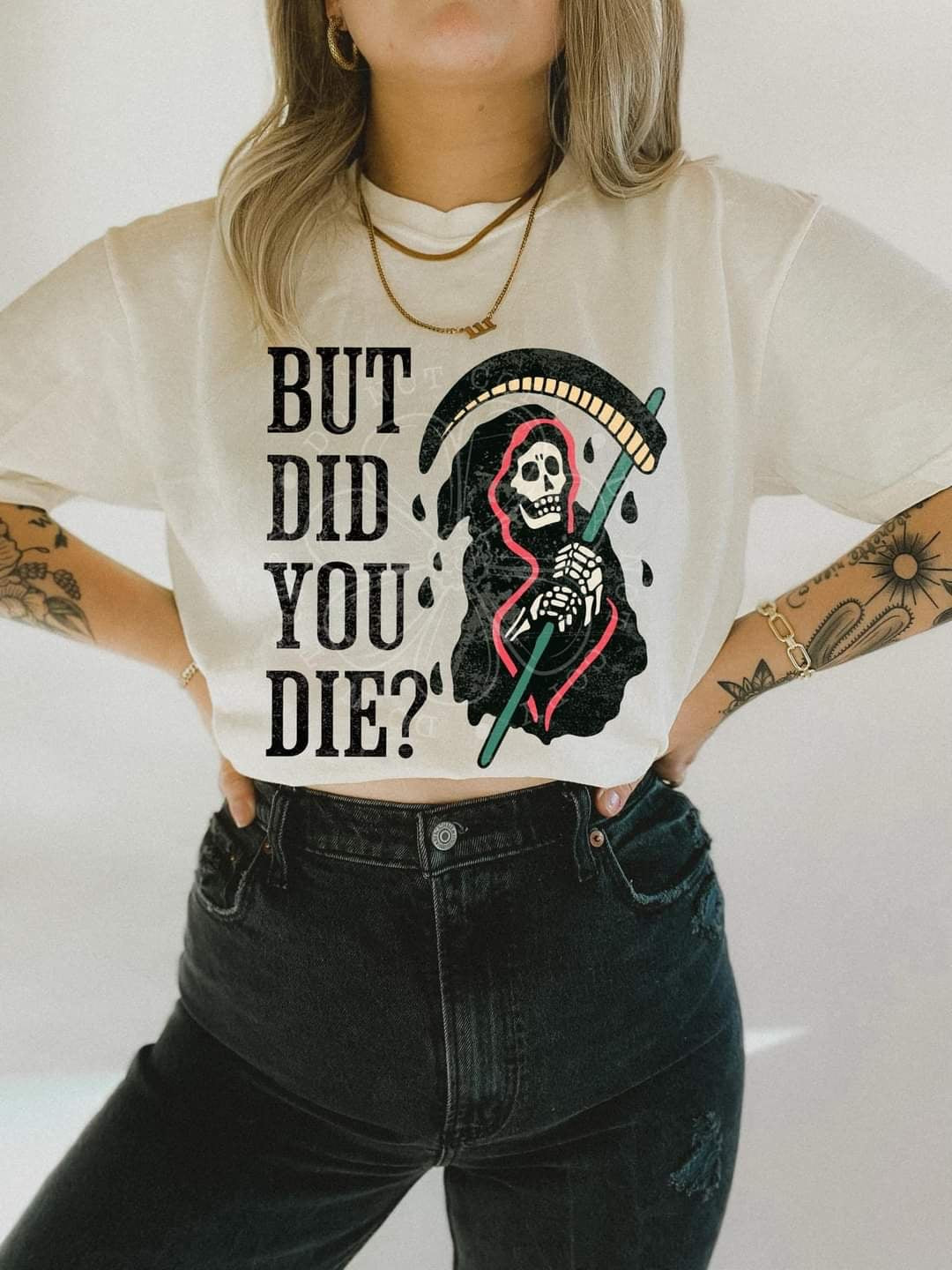 But did you die (LYTTLE) 58979 DTF transfer