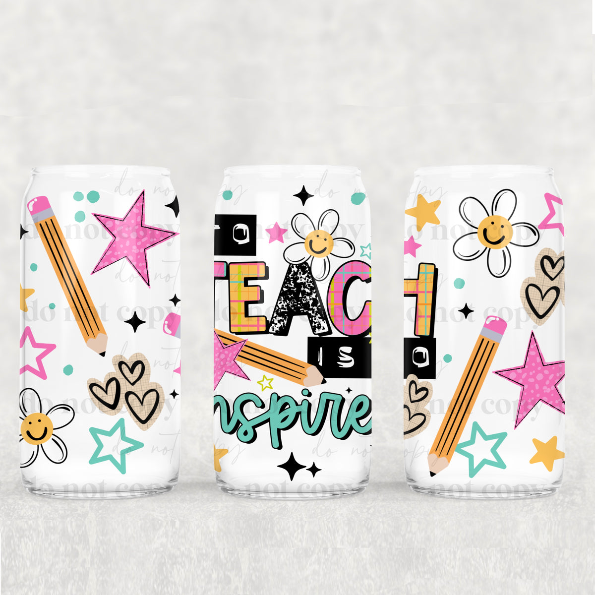 To teach is to inspire (CSC) UV DTF WRAP