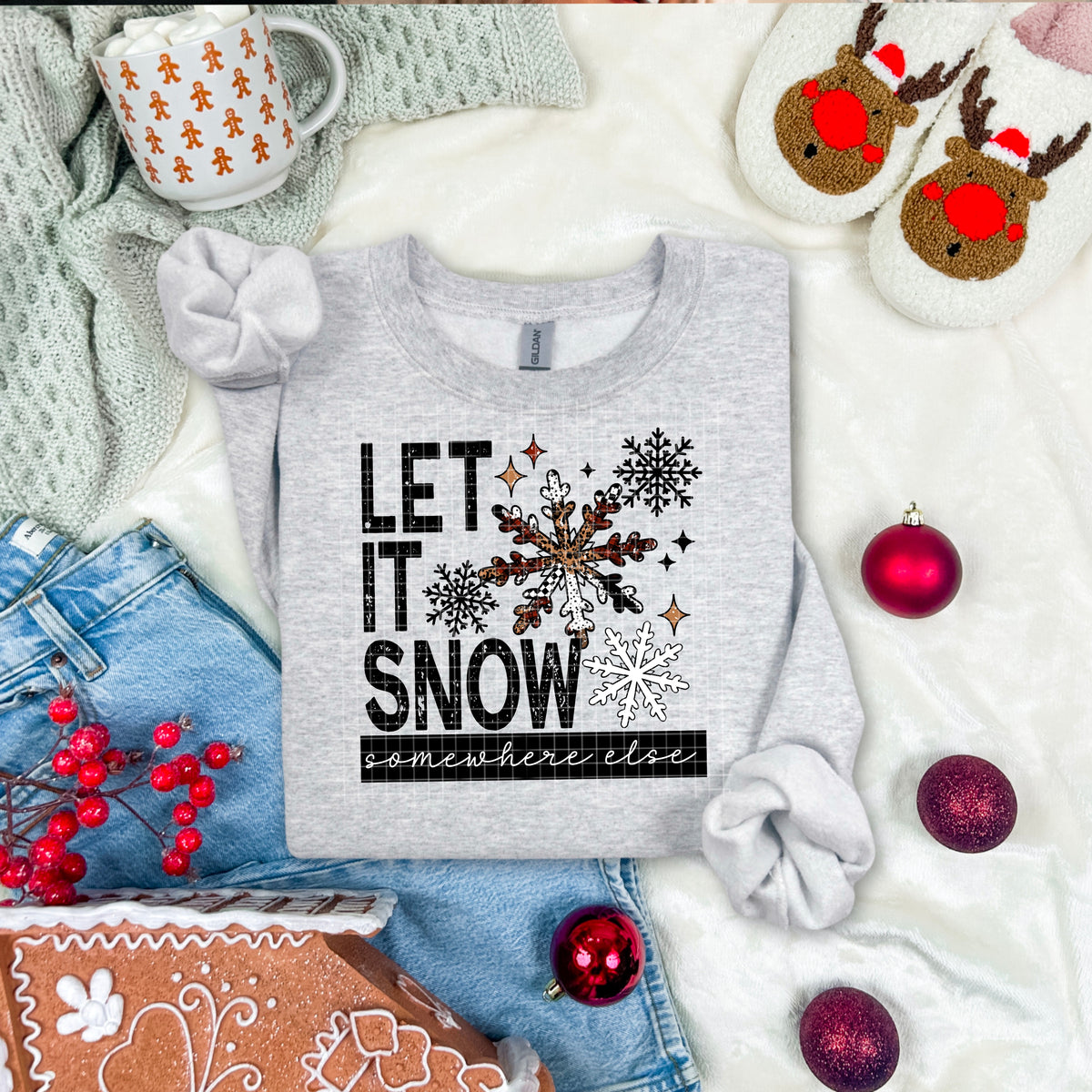 Let It snow somewhere else snowflakes BLACK (CSC) DTF Transfer