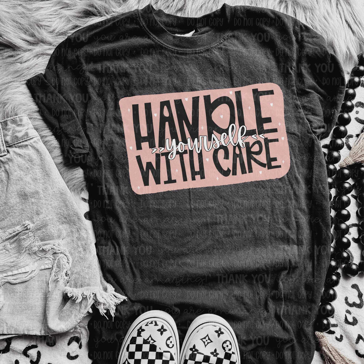 Handle yourself with care 82240 DTF transfer