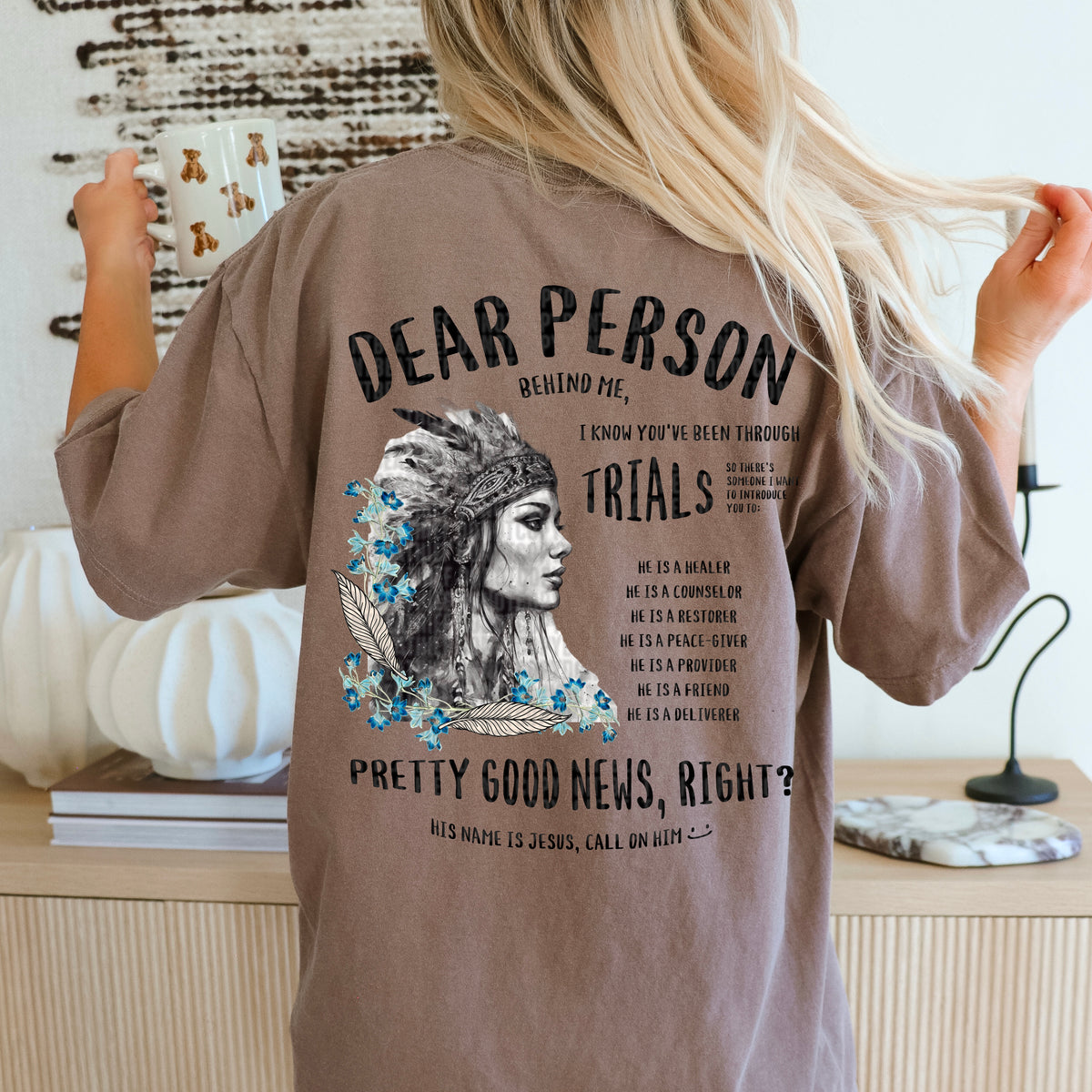 Dear person behind me I know you’ve been through trials 94901 DTF transfer