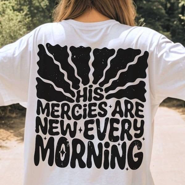 His mercies are new every morning BLACK (KARTA) 62939 DTF transfer