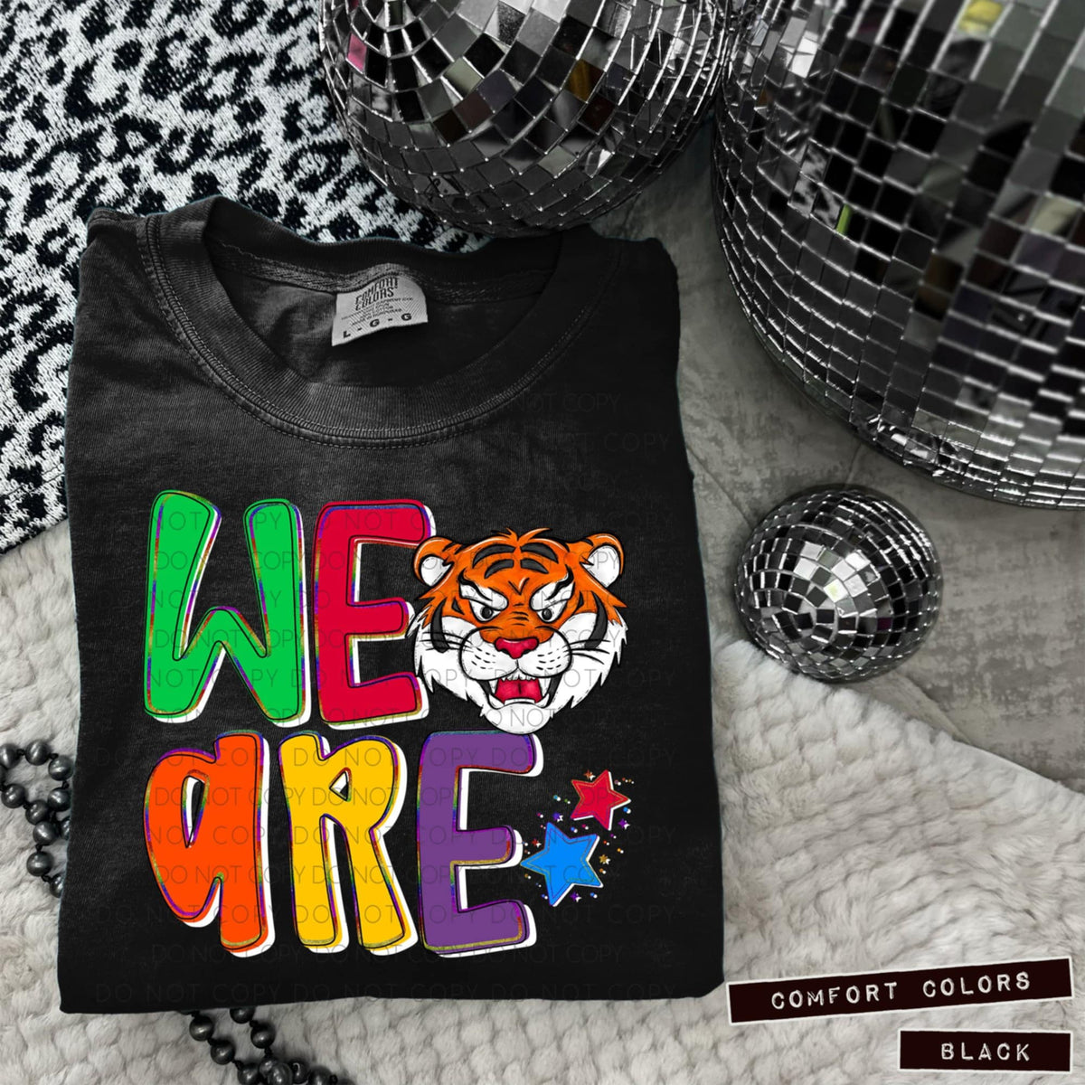 We are tigers (Caplinger) 100822 DTF transfer