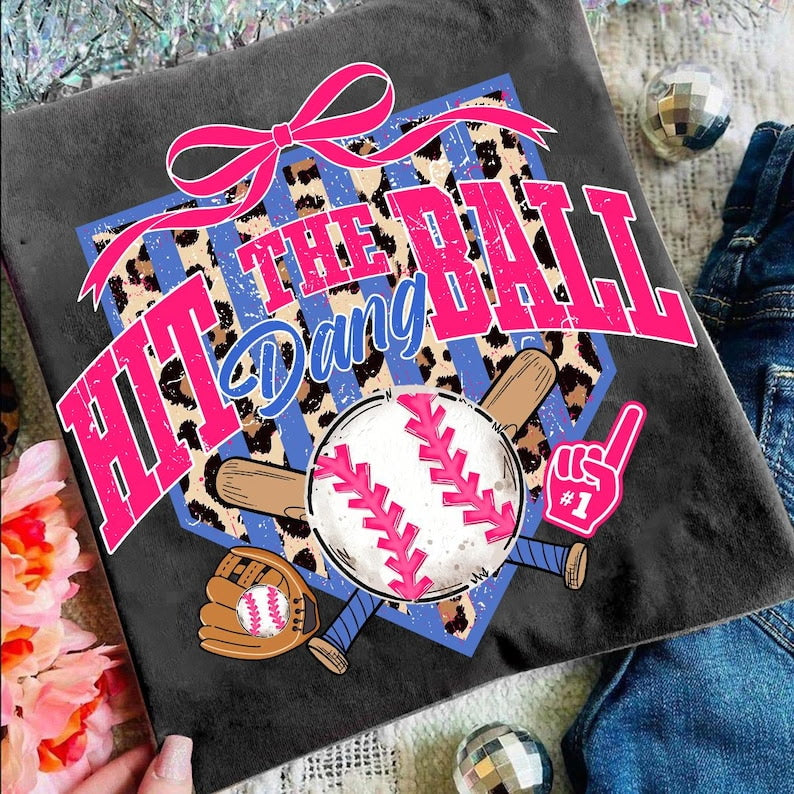Hit the dang ball pink bow Sunday Special DTF transfer