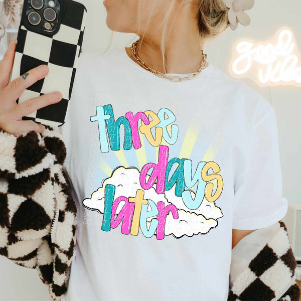 Three days later clouds (CITY) 85015 DTF transfer