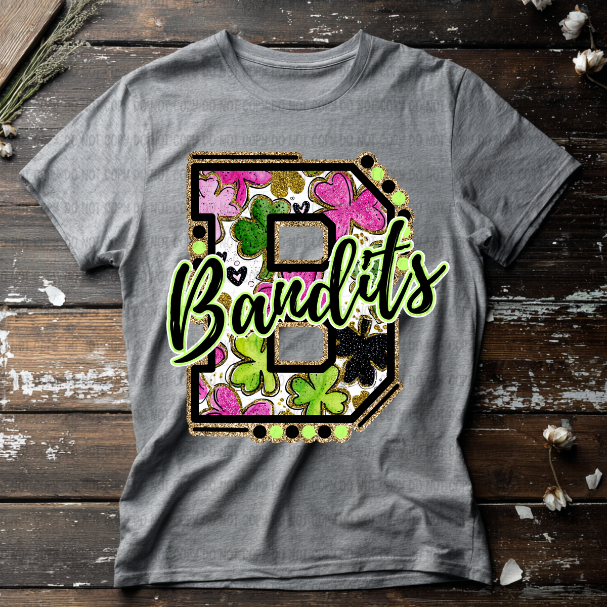 Bandits letter St. Patrick's Day PINK (Revel) DTF Transfer