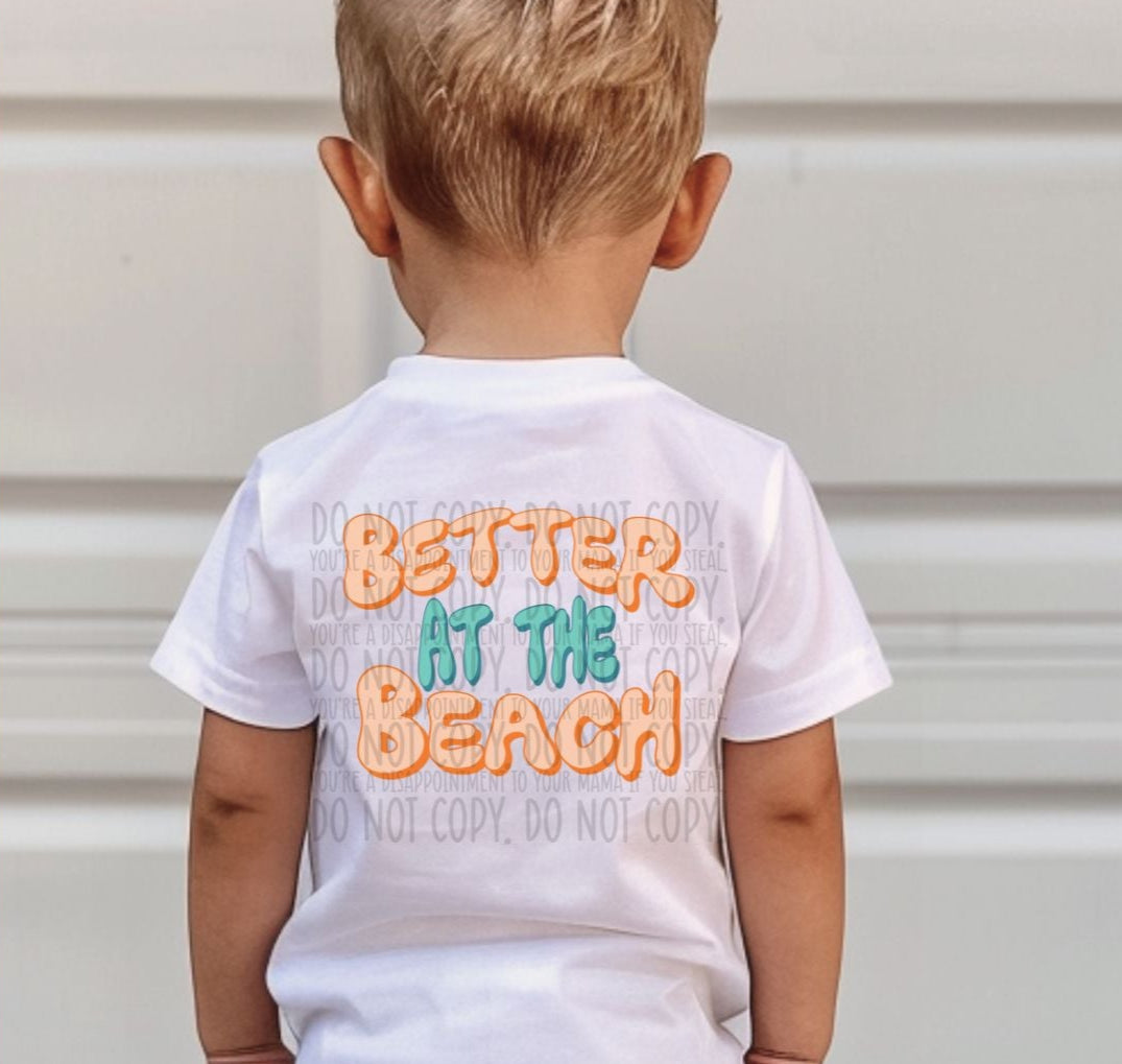 Better at the Beach (SWD) 102557 DTF transfer