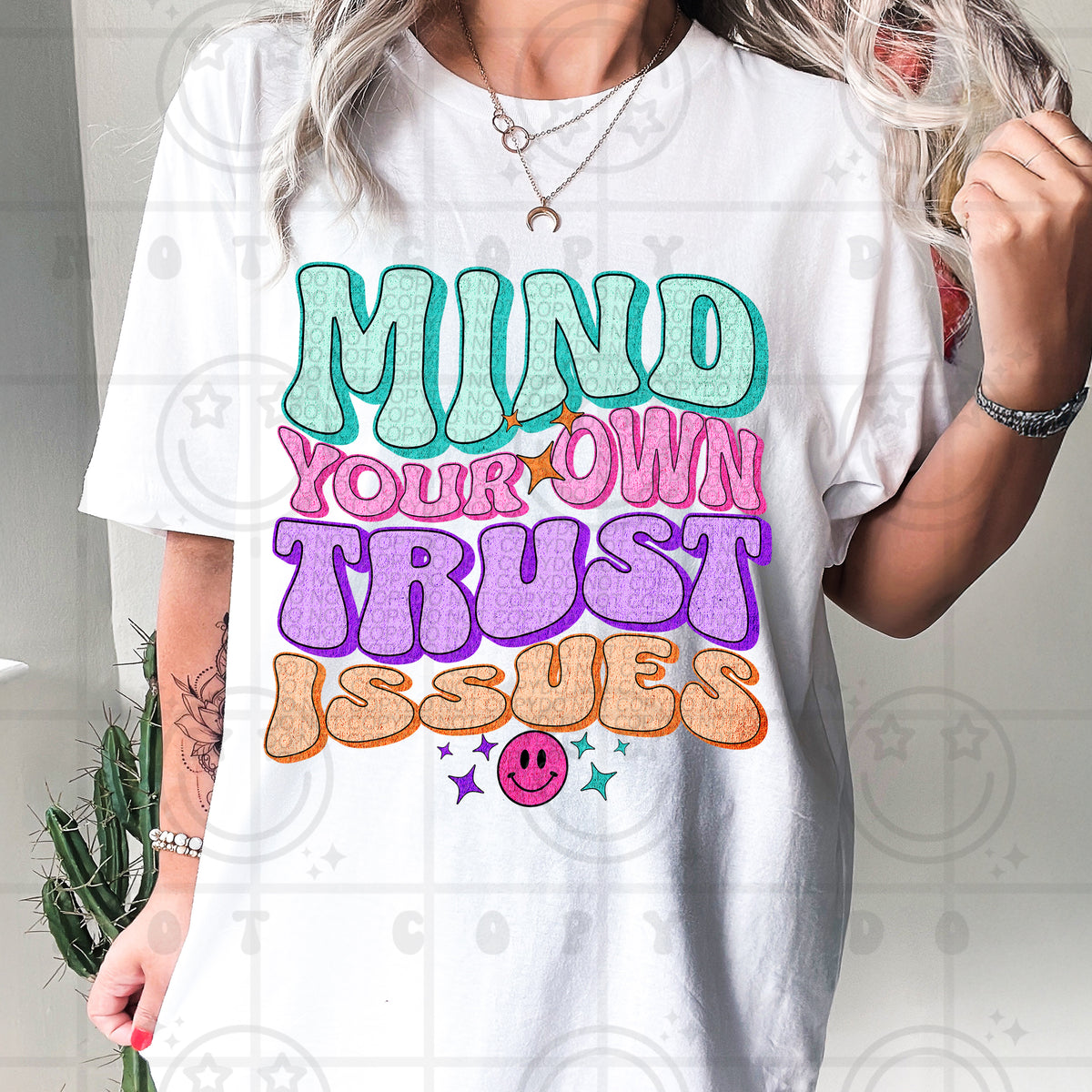 Mind your own trust issues (HW) 99460 DTF transfer