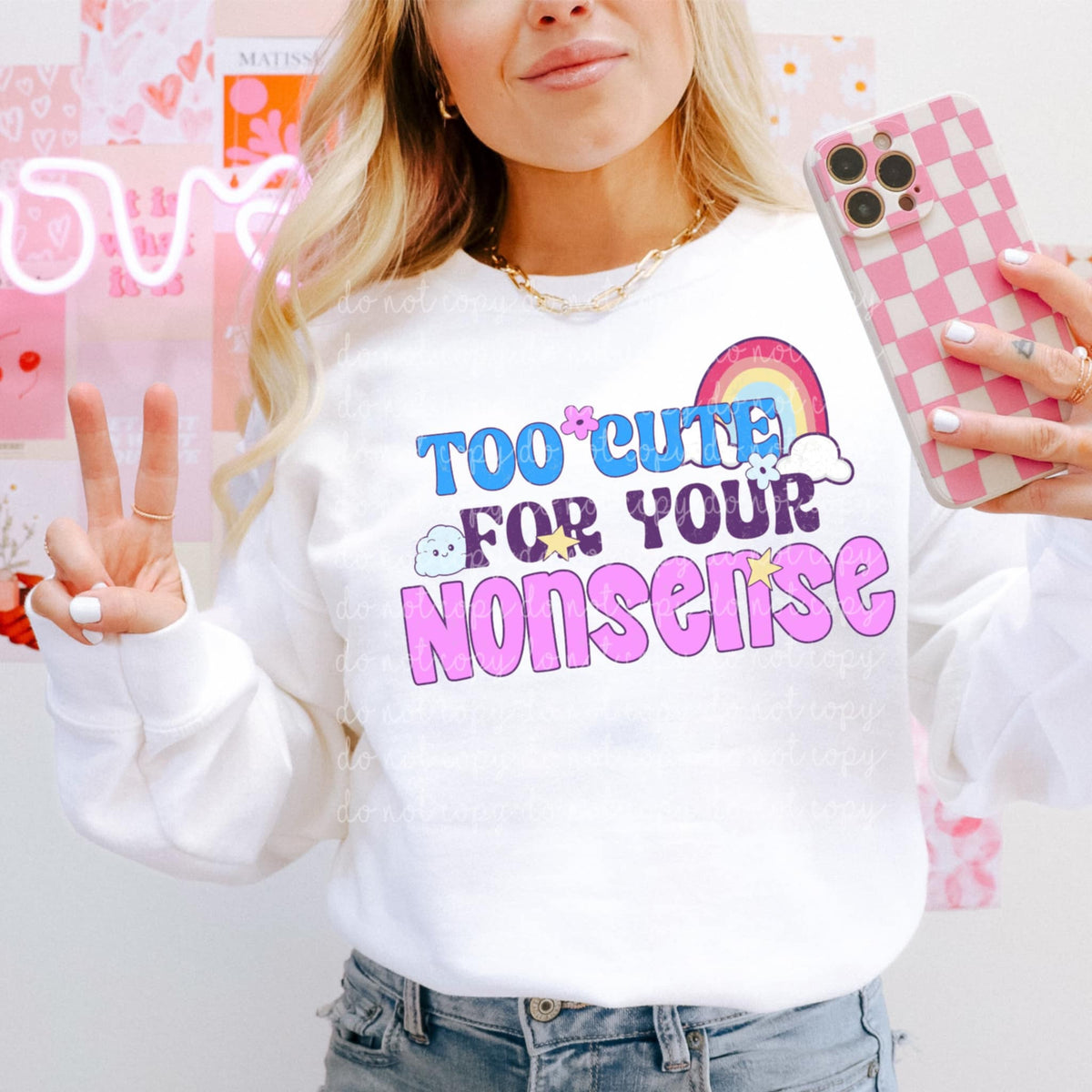 Too cute for your nonsense (MMD) 85270 DTF transfer